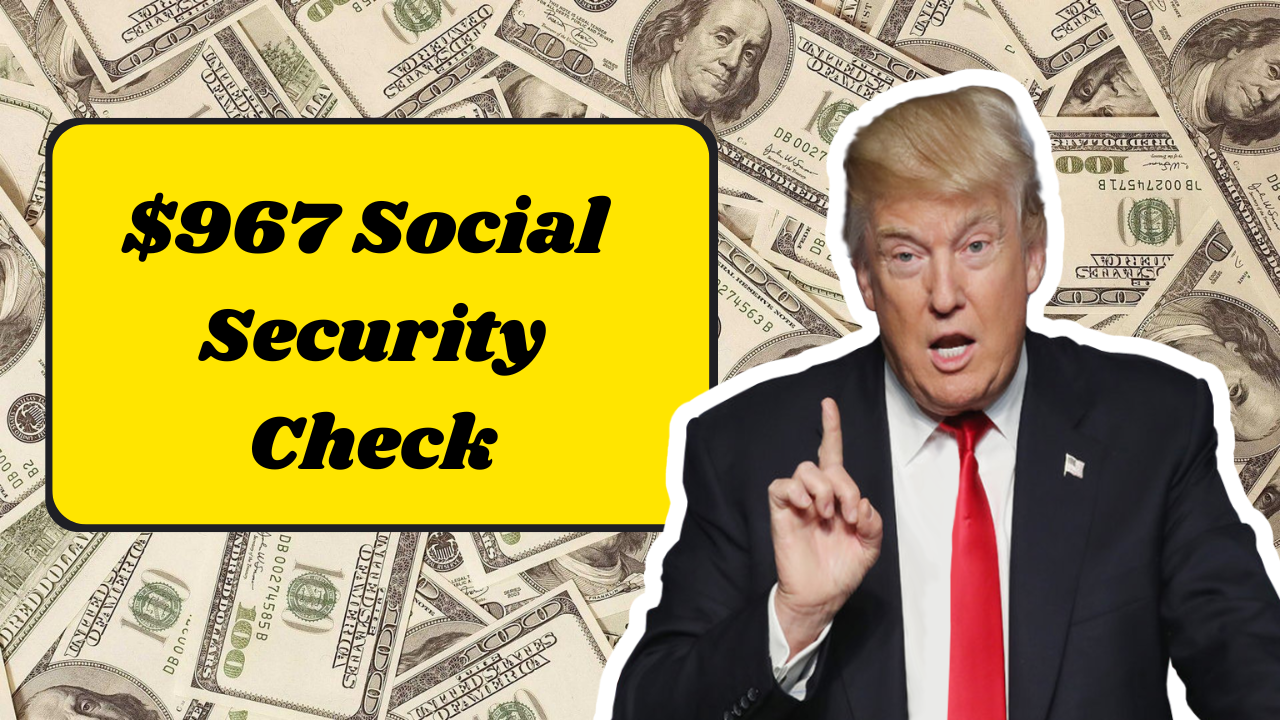 $967 Social Security Check On New Year’s Kve – Who is Eligible & Payment Dates